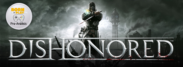 Dishonored Dishonored