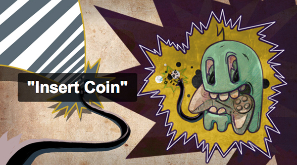 Insert Coin Insert Coin