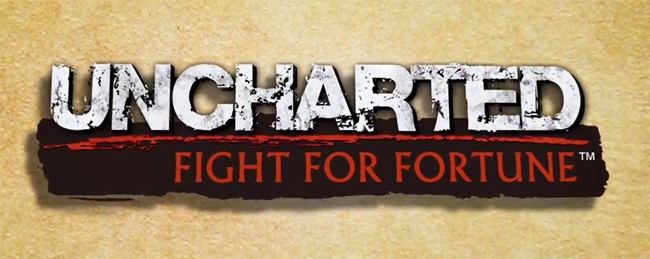 Uncharted Fight for Fortune Uncharted Fight for Fortune