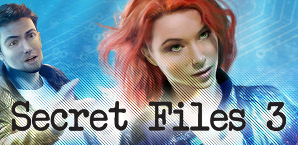 Secret Files 3 Secret Files 3