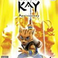 Legend of Kay Anniversary